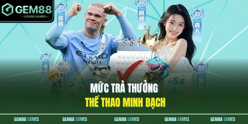 Mức trả thưởng thể thao minh bạch